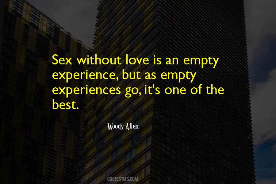Quotes About Sex Without Love #1643418