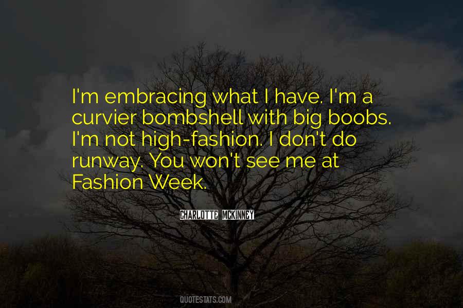 Quotes About Fashion Week #123368