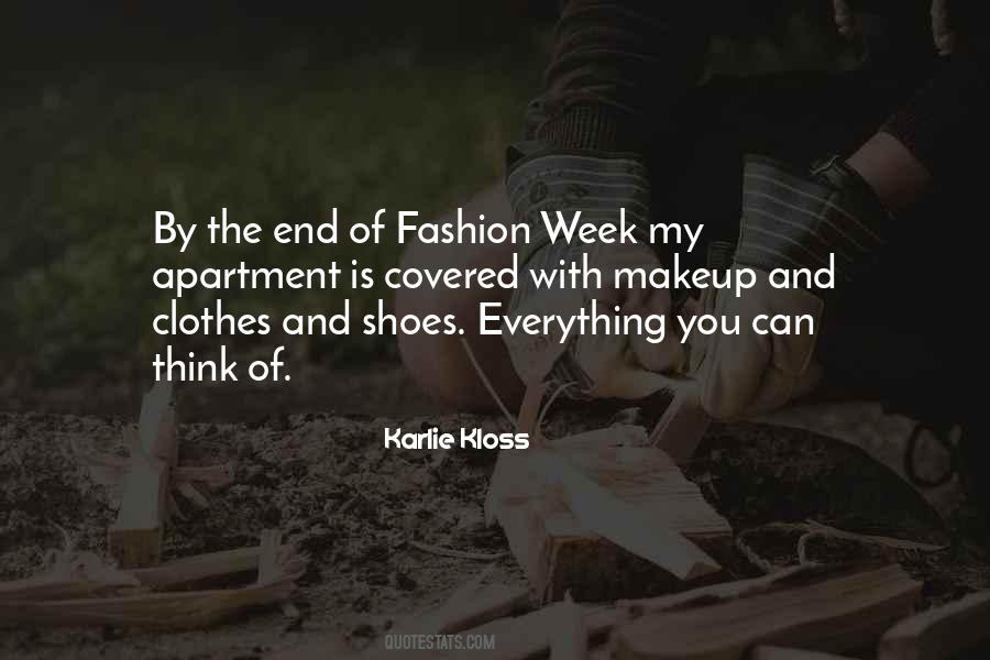 Quotes About Fashion Week #1251047