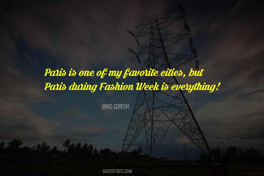 Quotes About Fashion Week #1442486