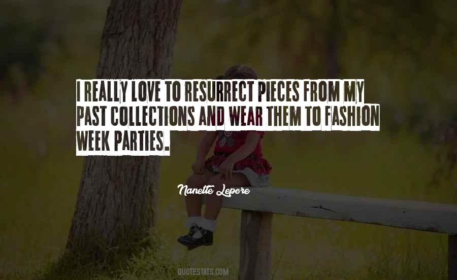 Quotes About Fashion Week #797935