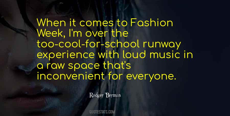 Quotes About Fashion Week #87394