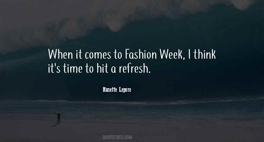 Quotes About Fashion Week #907365