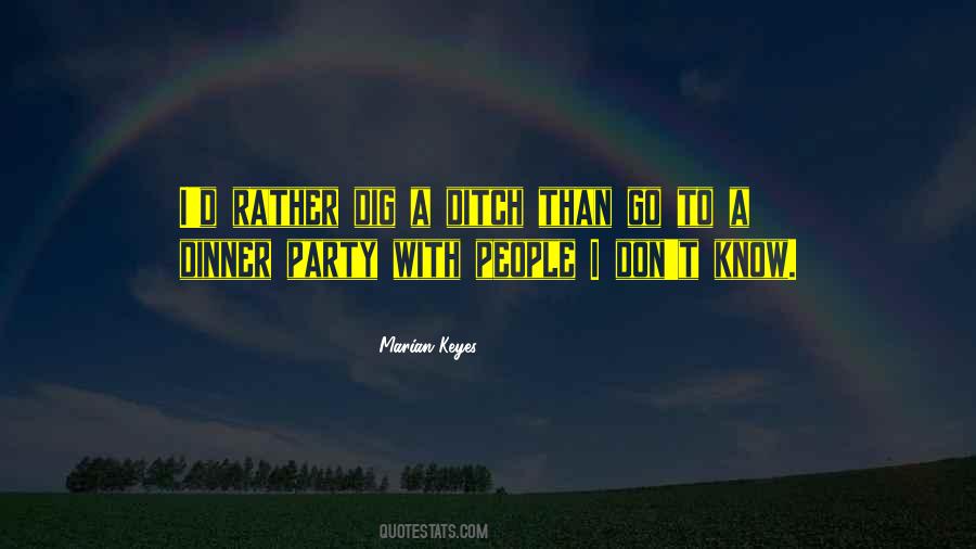 Dinner Party Quotes #1461509