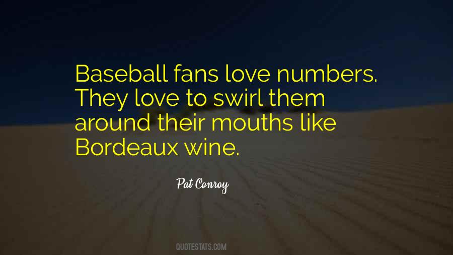 Quotes About Baseball Fans #1091671