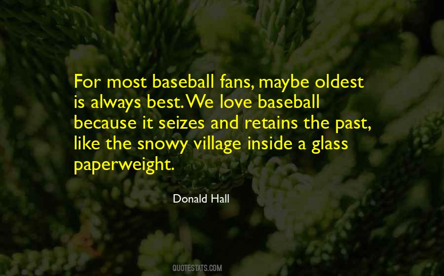 Quotes About Baseball Fans #1416585