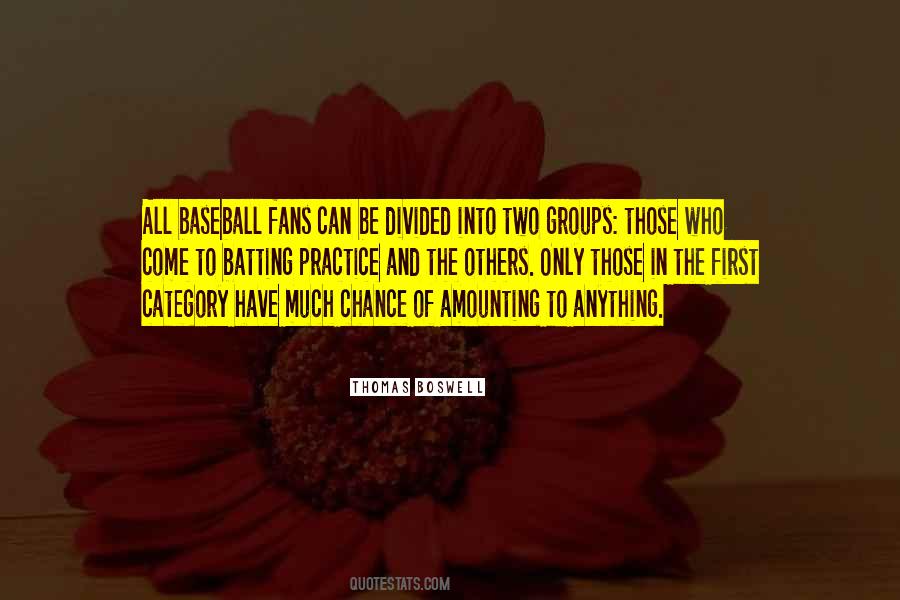 Quotes About Baseball Fans #1677435