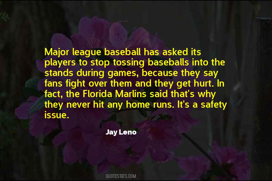 Quotes About Baseball Fans #304685