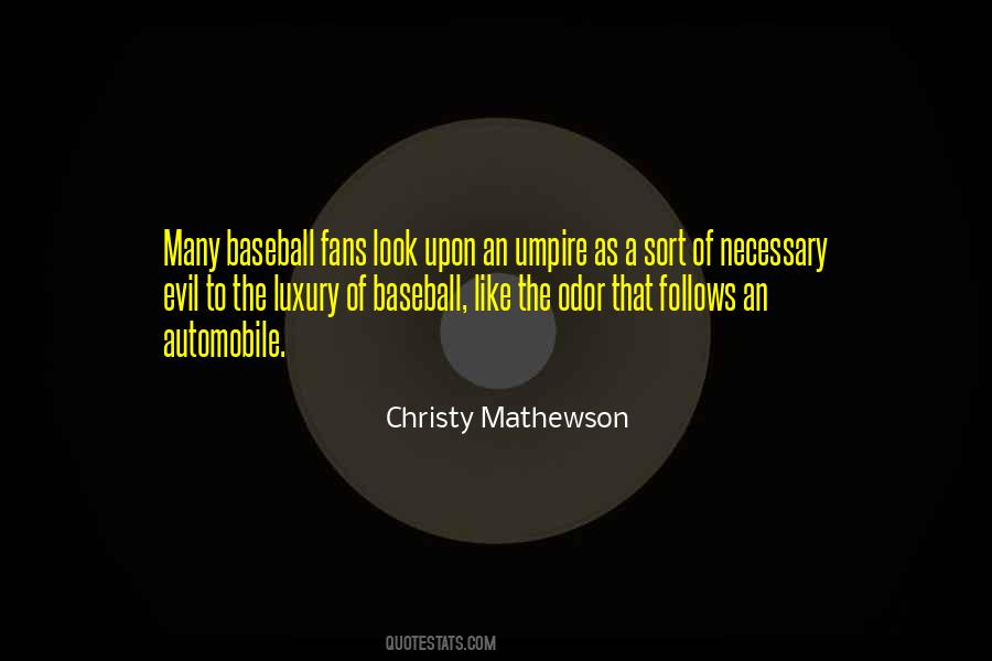 Quotes About Baseball Fans #769659