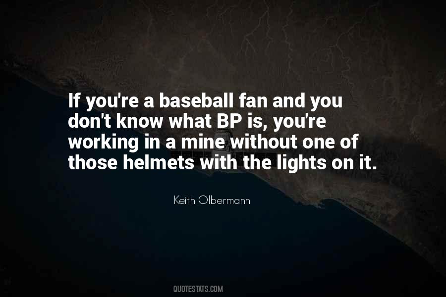 Quotes About Baseball Fans #798964