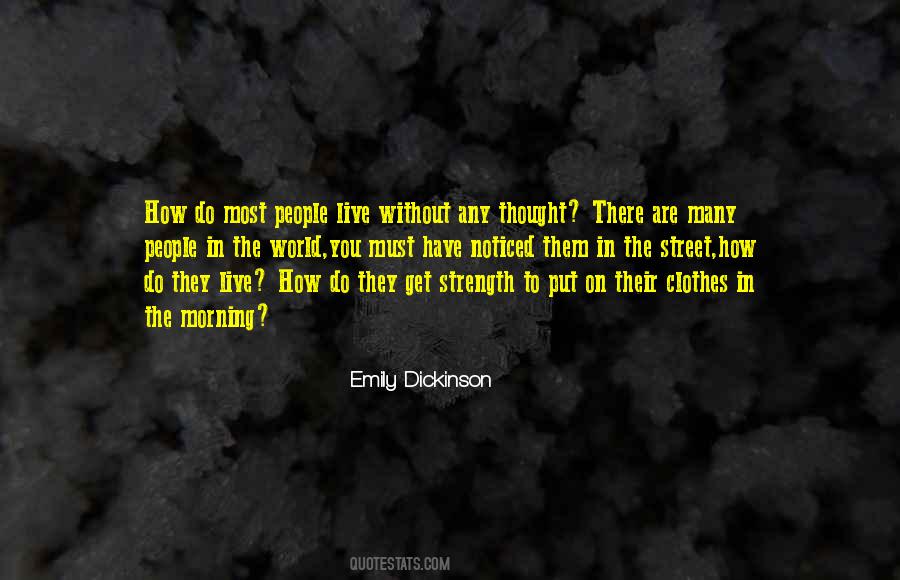 Strength World Quotes #210837