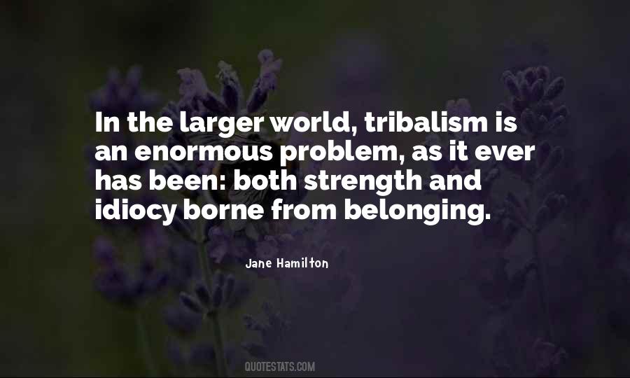 Strength World Quotes #418162
