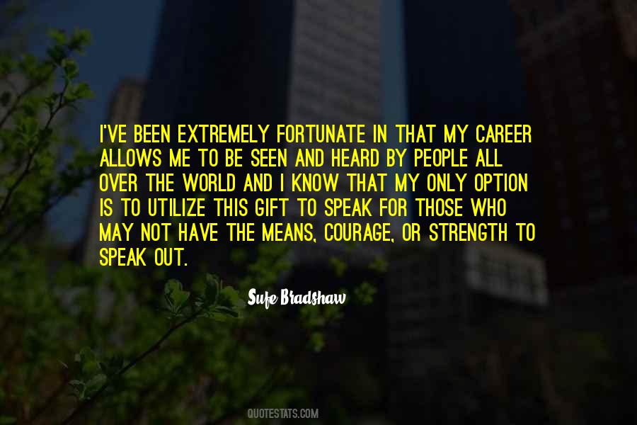 Strength World Quotes #440211