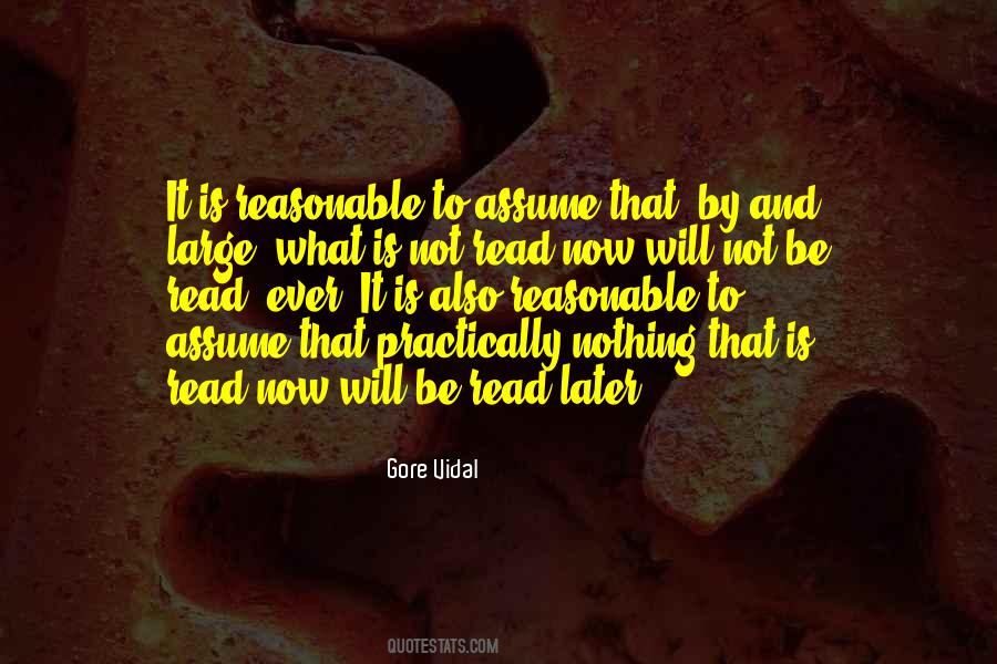 Quotes About Assume Nothing #1764839