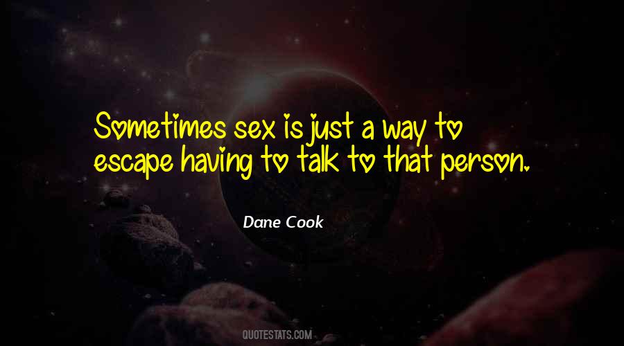 Quotes About Sex Talk #366942