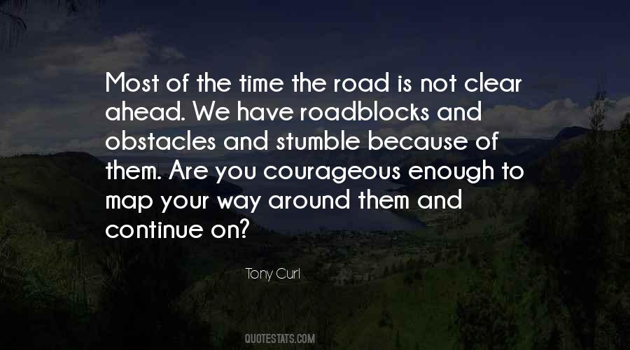 Quotes About Road Ahead #1080387