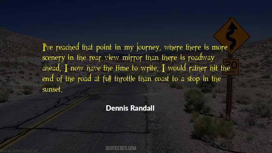 Quotes About Road Ahead #695414