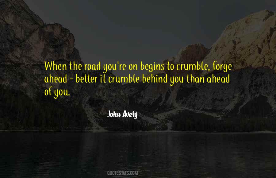 Quotes About Road Ahead #834988