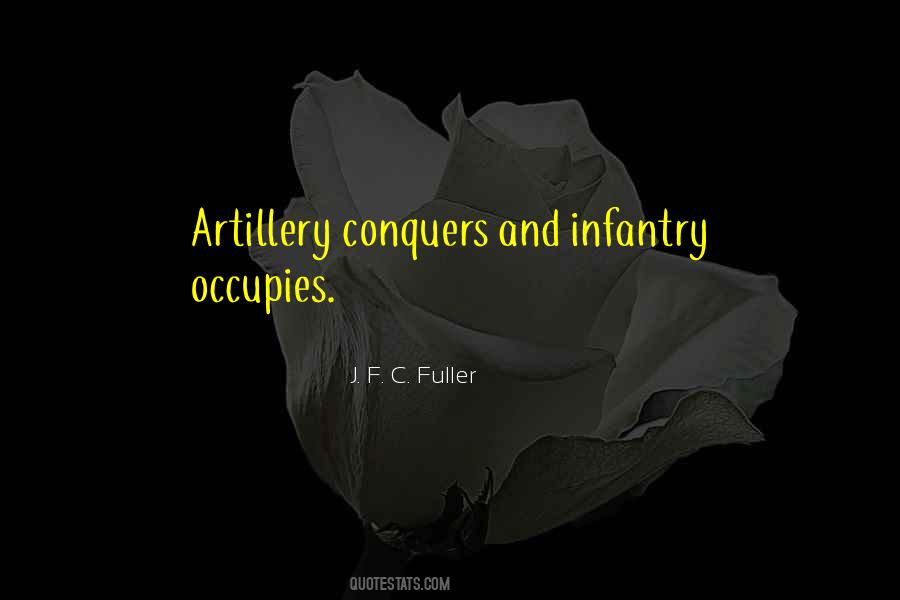 Quotes About Artillery #260763