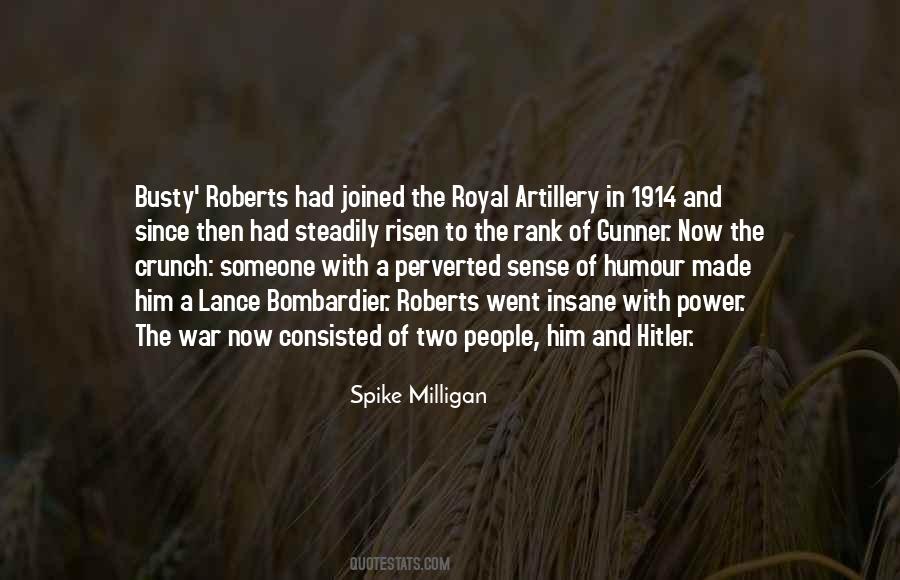 Quotes About Artillery #483254