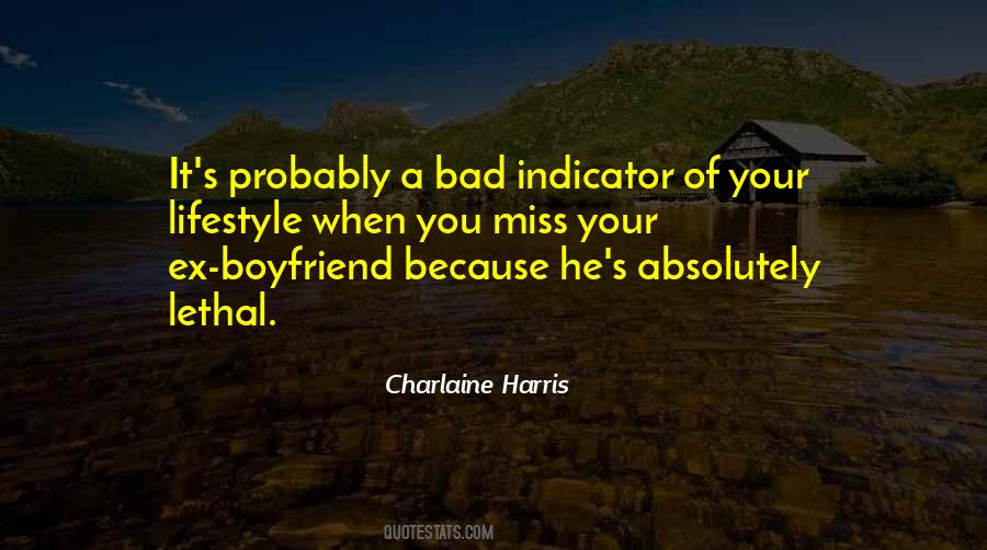 Quotes About A Bad Boyfriend #1482384