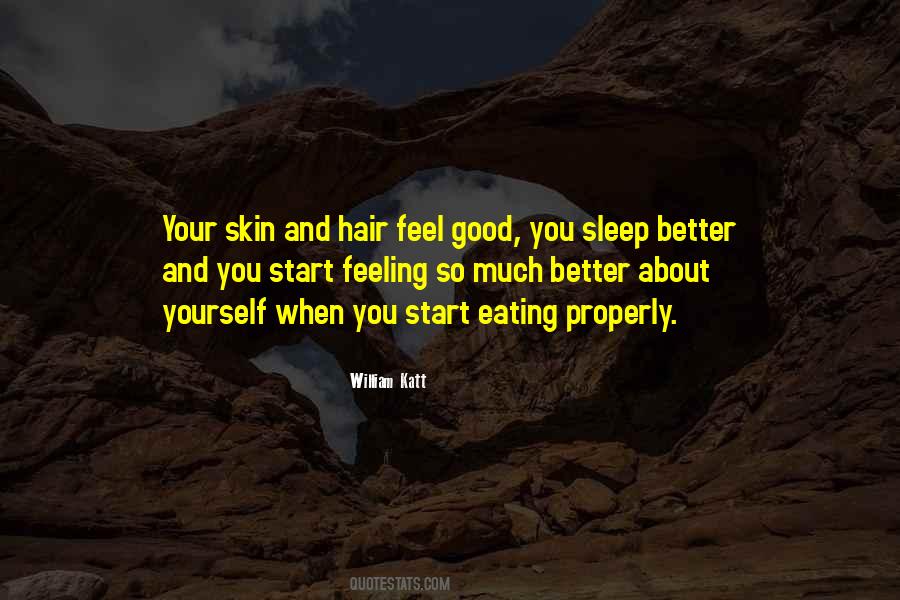 Quotes About Feeling Good In Your Own Skin #505640