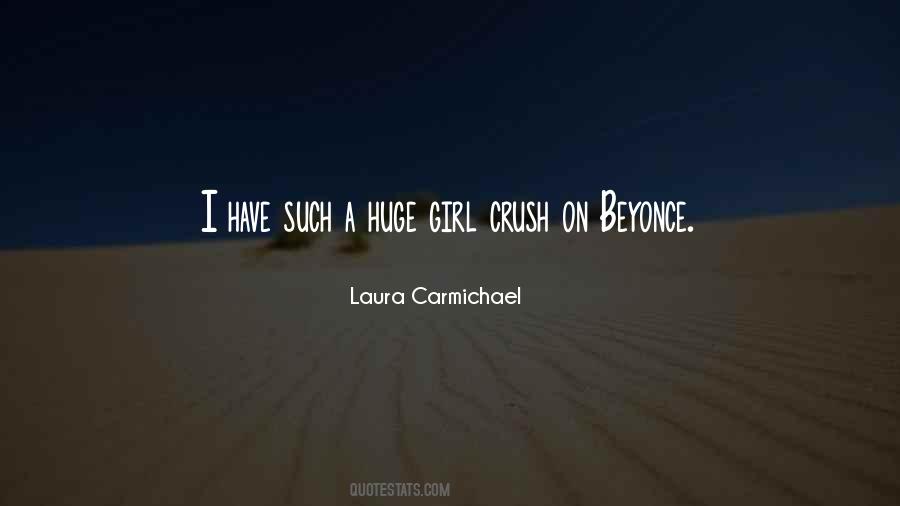 Quotes About Huge Crush #119345