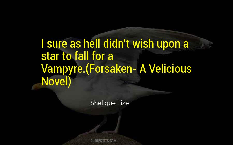 Velicious Quotes #1236320