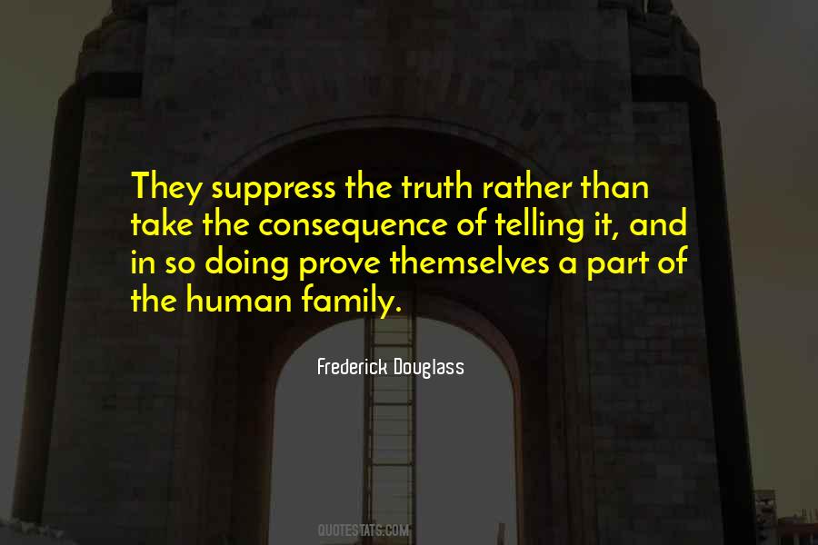 Quotes About Not Telling The Whole Truth #16189