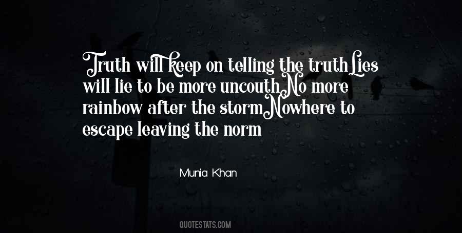 Quotes About Not Telling The Whole Truth #75040