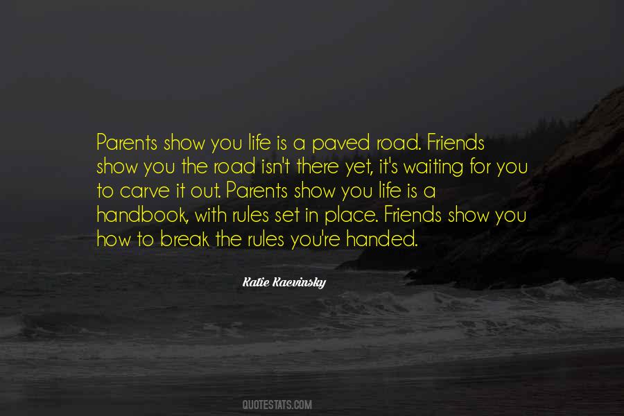 Friends Break Quotes #1213433