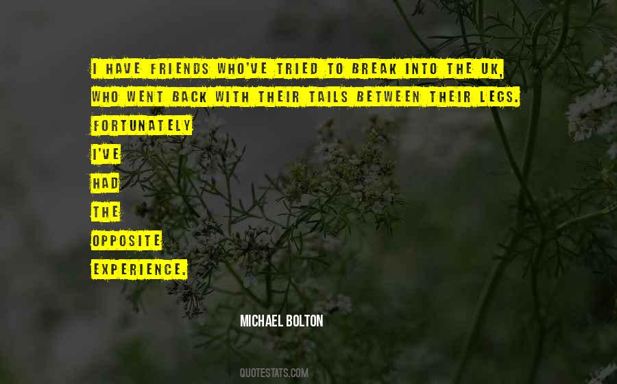 Friends Break Quotes #1738455