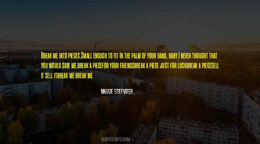 Friends Break Quotes #1764195
