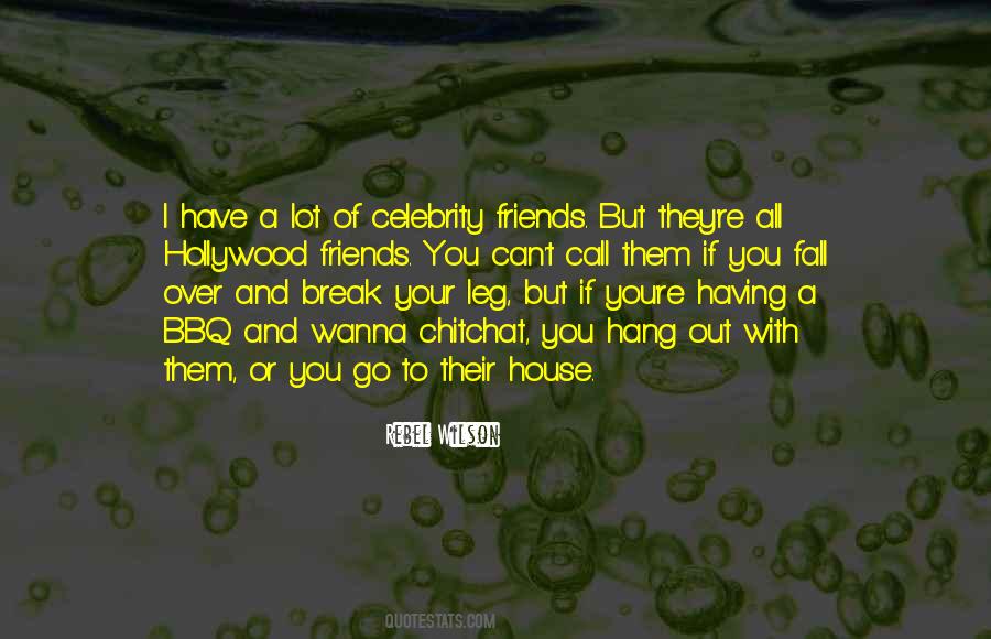 Friends Break Quotes #478079