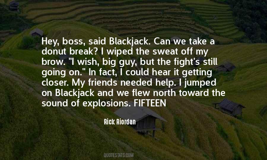 Friends Break Quotes #695720