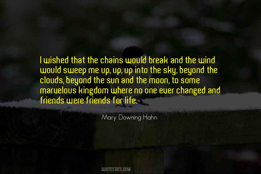 Friends Break Quotes #700285