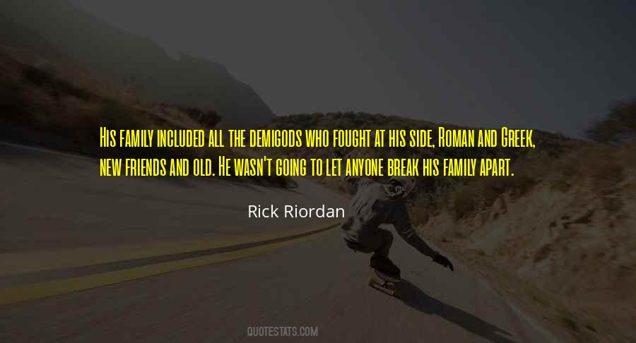 Friends Break Quotes #822369