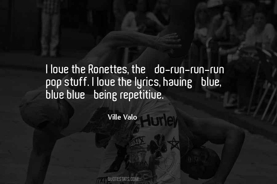Run Run Run Quotes #1324974