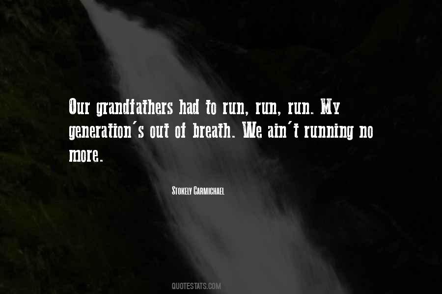 Run Run Run Quotes #439856
