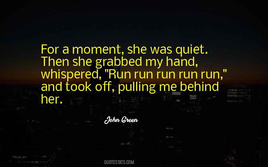 Run Run Run Quotes #5927