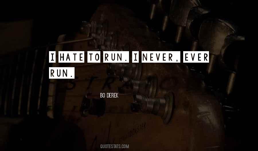Run Run Run Quotes #70000