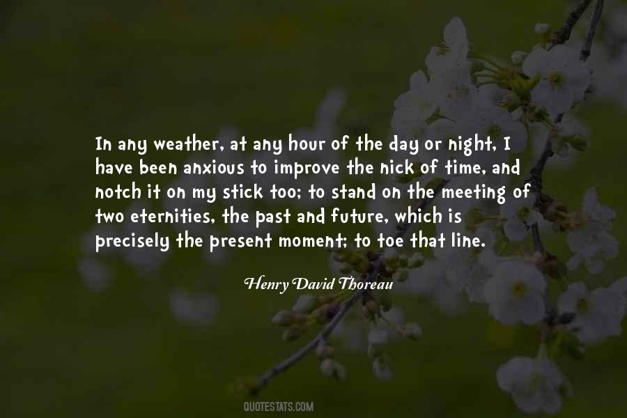 Quotes About Present Moment Living #592209