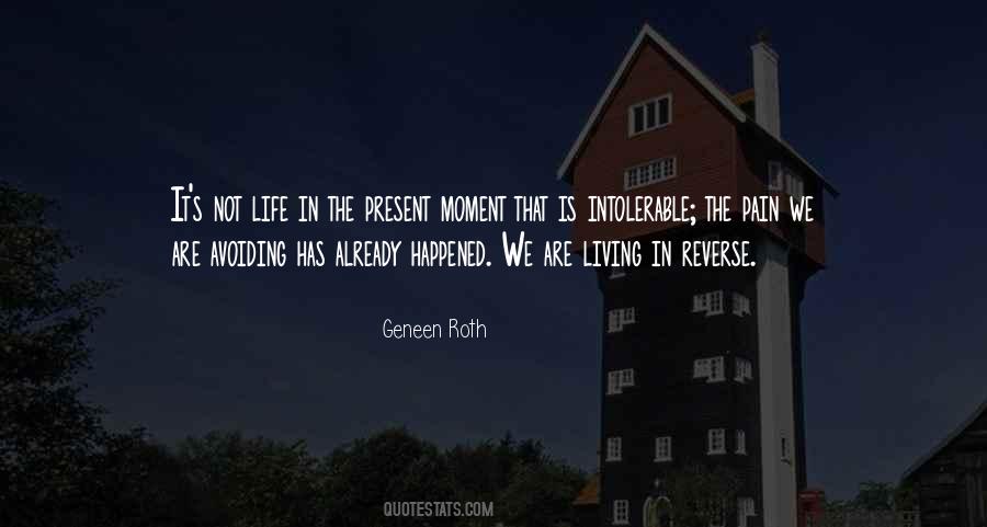 Quotes About Present Moment Living #805057