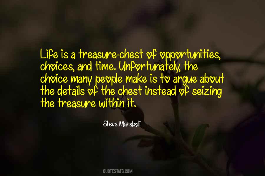 Quotes About Treasure Time #1168603