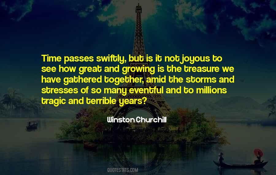 Quotes About Treasure Time #1795025