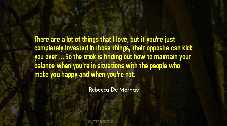 Quotes About Finding A Way To Be Happy #701923