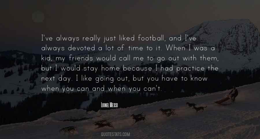 Quotes About Football Practice #25995