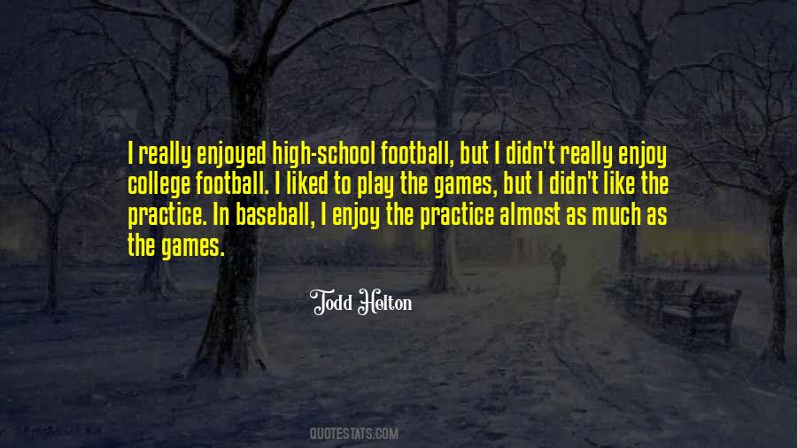 Quotes About Football Practice #923408