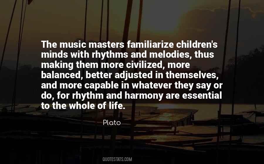 Quotes About Rhythm Of Life #1254628