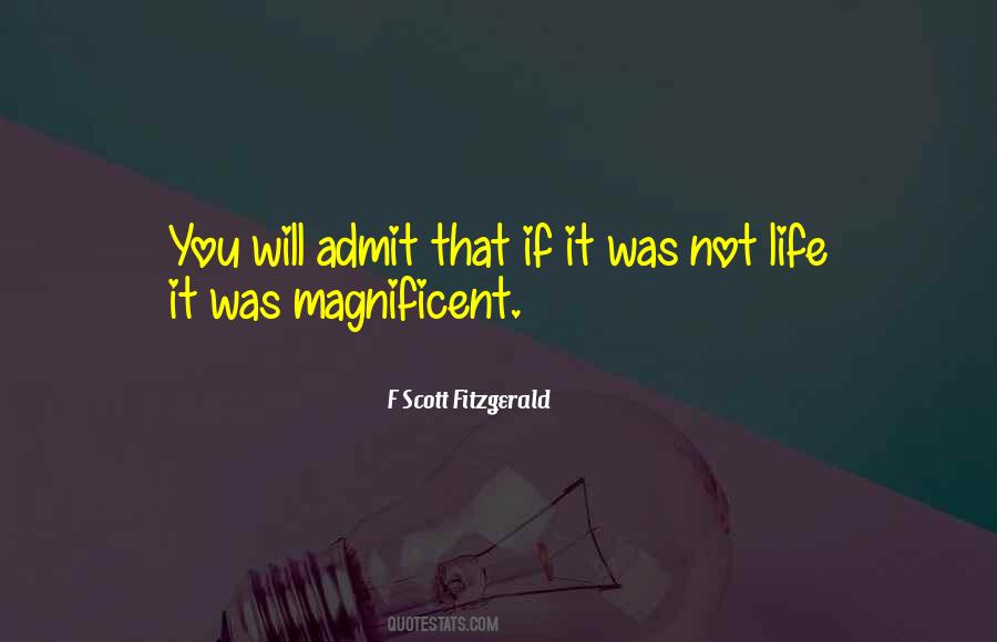 Quotes About Magnificent #44000 Quotes About Magnificent #44000